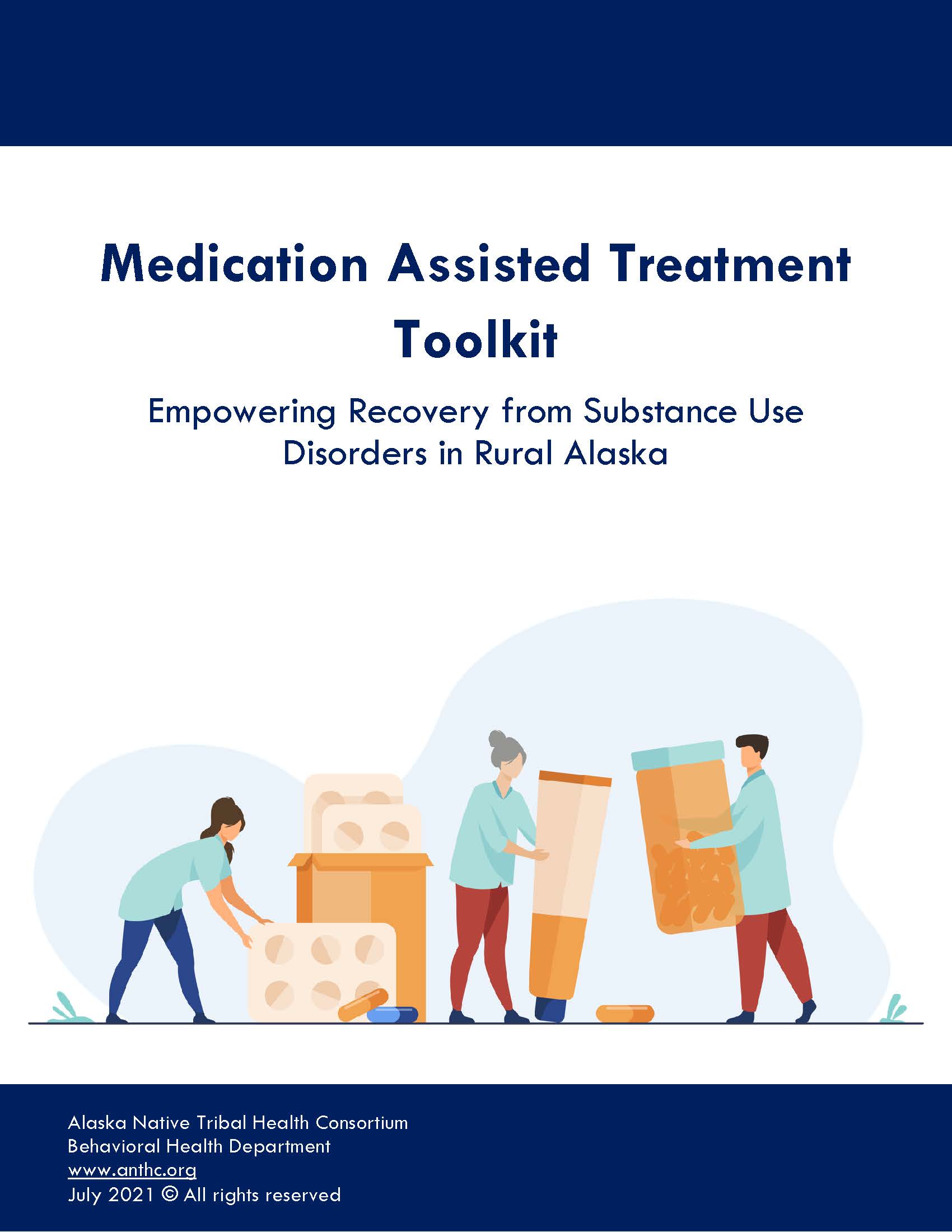 Medication Assisted Treatment Toolkit